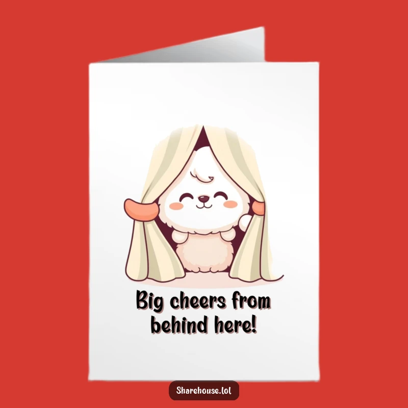 Free Printable Congrats Card: Grinning Fluffy Peeker, Funny Downloadable Achievement Greeting